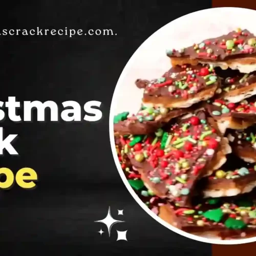 Best Christmas Crack Recipe