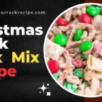 Christmas Crack Chex Mix Recipe