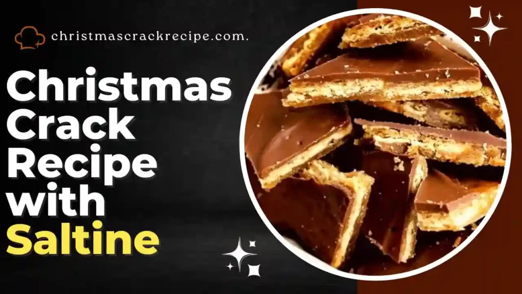 Christmas Crack Recipe With Saltines