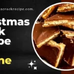 Christmas Crack Recipe With Saltines