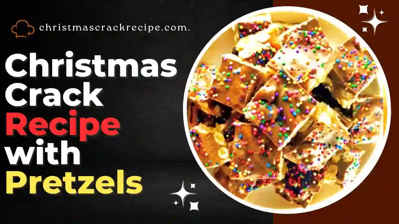 Christmas Cracker Recipe with Pretzels