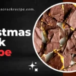 Easy Christmas Crack Recipe