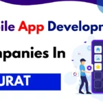Mobile App Development Companies in Surat